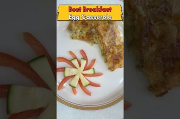 Easy Breakfast Egg Casserole Recipe #shorts #egg #breakfast #trending #new #healthy #newshorts #song