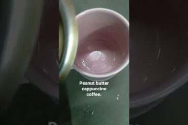 peanut butter cappuccino coffee. #coffee #short.