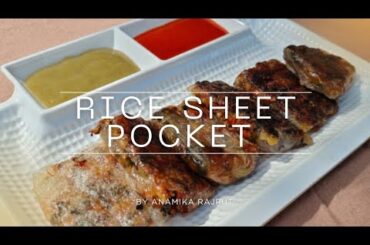 Rice Sheet Pocket Recipe| Quick & Clean Eating| High Protein Low Calorie| Crispy Rice Sheet Pocket|