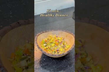 15 min quick healthy dinner #shorts #youtubeshorts #shortvideo #minivlog #vlog #recipe #food