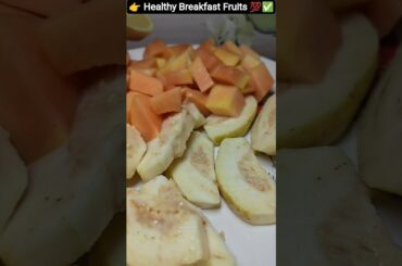 Healthy Breakfast Fruits Recipes By Acharya Manish Ji's #shortvideo #fruits #food #shorts #breakfast