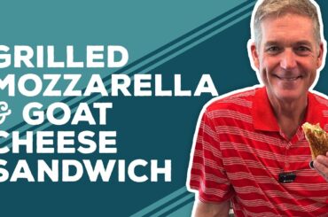 Love & Best Dishes: Grilled Mozzarella and Goat Cheese Sandwich Recipe | Easy Lunch Ideas
