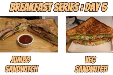 Jumbo Veg Sandwich Made Easy | Street Style Deliciousness at Home#breakfast #healthy