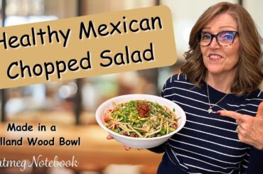 How to Make a Colorful Healthy Mexican Chopped Salad Everyone Loves!