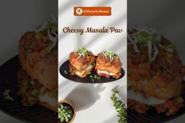 Cheesy Masala Pav #recipe #recipes #food #cooking #easy #quick #simple #breakfast #snacks #viral
