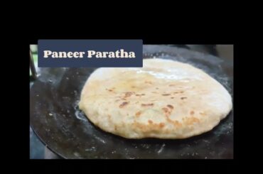Panneer Paratha - Protein breakfast - easy & healthy dinner recipe #paratha #paratharecipe #paneer