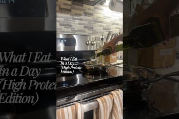 What I Eat In a Day (High Protein Meals) #food #youtubeshorts #viralshorts #whatieatinaday #protein