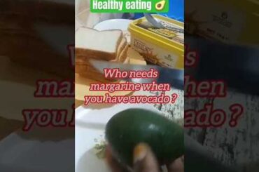 Who needs margarine when you have avocado?|Healthy eating lifestyle |avocado on bread#food#avocado