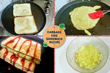 Cabbage Sandwich | Easy Snack Idea | Cabbage Egg Sandwich Recipe | Quick & Healthy Breakfast