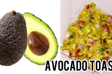 Avocado Toast Recipe | Healthy & Quick Breakfast | Bread Toast Ideas | Tasty Toasties | Easy Recipes