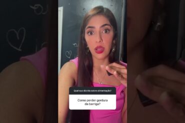 Como perder gordura da barriga? #saude #nutricaosaudavel #emagrecimento #hipertrofia #receitas