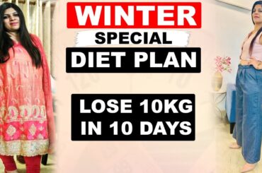 Winter Diet Plan To Lose Weight Fast In Hindi 2025 | Lose 10 Kgs In 10 Days | Dr.Shikha Singh