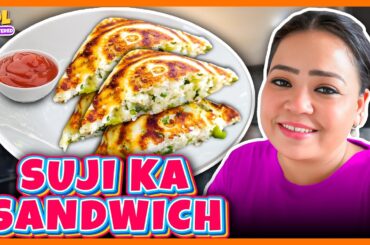 Bharti Singh Ki Recipe : Suji Ka Sandwich | LOL Unfilttered