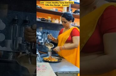 Day - 3  Kids Healthy Tasty And Simple Yummy Tiffin Box Recipe (Lunch) #yshorts #lunch #recipe#food