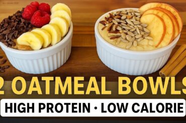 2 Easy Oats Breakfast Recipes | High Protein (~25g)