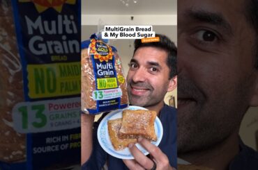 EP331: Multi Grain Bread & My Blood Sugar - Bread Series