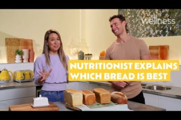 A nutritionist reveals the healthiest type of bread