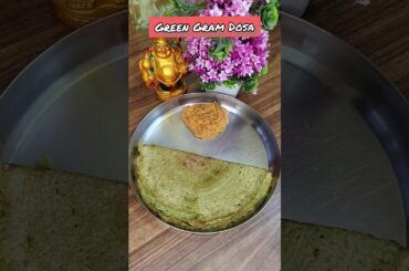 Day 8/30 Green gram Dosa | Weight loss recipe #charulashu #trendingshorts #shortvideo #healthyrecipe