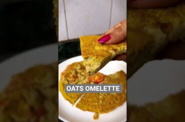 Oats omelette for Weightloss #weightlossdiet #easynutrition #food