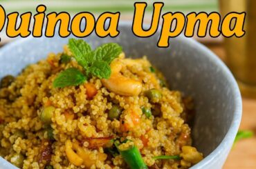 Quinoa Upma Recipe | Healthy Breakfast | Weight Loss Recipe | Amma’s Food Secrets