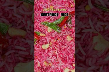 Healthy Lunch Box Recipes | Beetroot Rice #lunchboxrecipe #food #cooking  #ytshorts