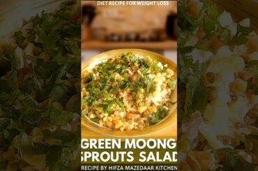 “Green Moong Sprouts Salad Recipe | High Protein Weight Loss Salad “Healthy Salad in 1 Minute!
