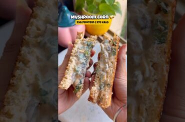 Mushroom Corn Sandwich | High-Protein Creamy Sandwich | Healthy Meal Ideas