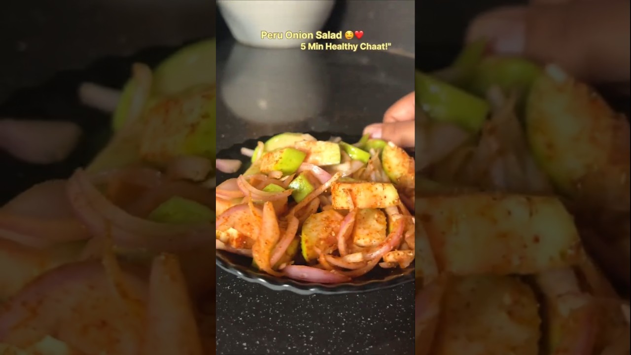 “Peru Onion Salad Chaat | Olive Oil Healthy Snack | 5-Min Quick Recipe” #short #ytshorts "Peru Onion Salad Chaat | Olive Oil Healthy Snack | 5-Min Quick Recipe" #short #ytshorts