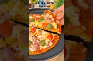 Healthy Pizza Paratha #pizza #shorts #healthy #paratha #cheese #shortsfeed