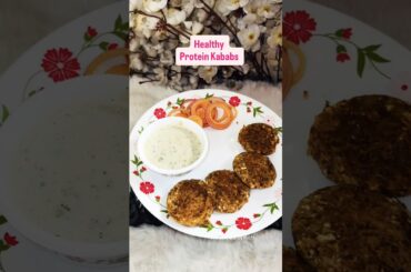 Healthy kababs #kabab #vegetarian #healthy #protein #weightloss #recipe #snacks #youtubeshorts#viral