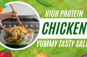 Healthy Chicken Salad Recipe | High Protein, Weight Loss Friendly & Super Tasty! #proteinrich