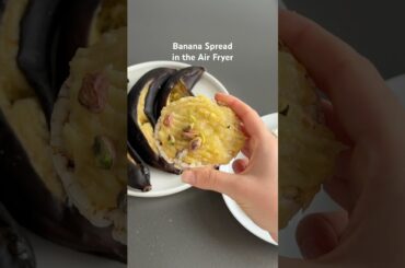 Air Fryer Banana Spread | Air fryer healthy recipes | Natural sugar banana spread