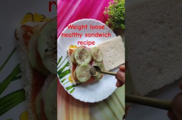 weight loss healthy sandwich #shorts #sandwich #recipe