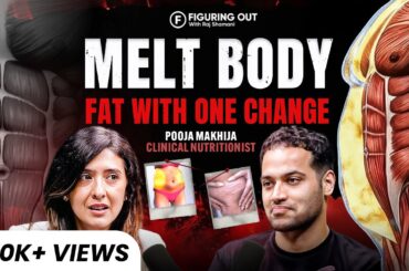 Diet Expert: Weight Loss, Calories, Digestion, Sugar & Belly Fat | Pooja Makhija | FO433 Raj Shamani