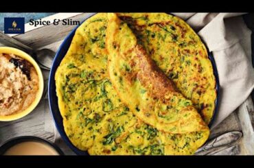 MOONG DAL CHILLA FOR WEIGHT LOSS | Healthy Recipe @spiiceansslim