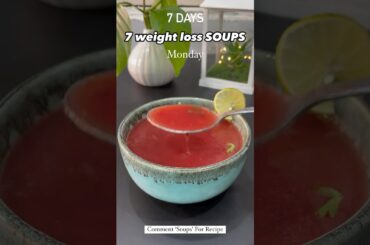 7 Weight loss Soup Recipes | Winter Special Soups #soup #weightlosssoup #souprecipe #weightlossmeal