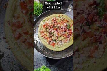 Healthy Breakfast (MoongDalChilla)#shorts #trending #viral #rajnikirecipe#recipe #chillarecipe#food
