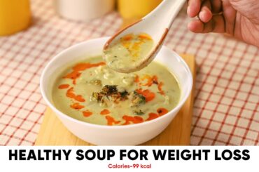 5 Minute Fat Cutting Broccoli Soup, Weight Loss Recipe You Can’t Miss, Healthy Soup for Winters
