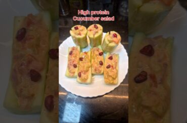 HIGH PROTEIN CUCUMBER SALAD ##SALAD #cucumber #health #shorts #viral #food #recipe #reels #trending