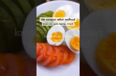 ide sarapan sehat #resepsehat #sarapansehat #sarapandiet #healthybreakfast