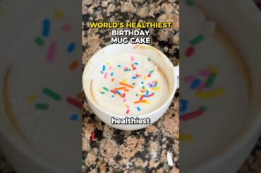 Healthiest Protein Birthday Mug Cake!
