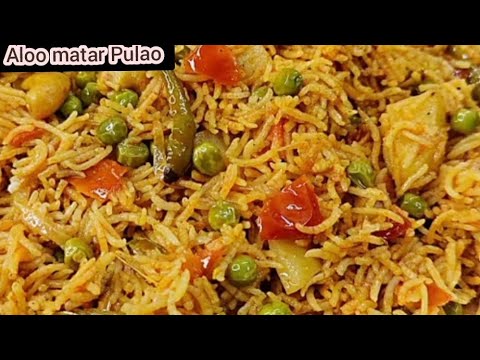 Delicious Aloo Matar Pulao Recipe || Aloo matar Bnane ka triqa || Aloo matar || Aloo Baryani Recipe Delicious Aloo Matar Pulao Recipe || Aloo matar Bnane ka triqa || Aloo matar || Aloo Baryani Recipe