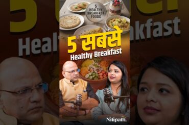 Top 5 Healthy Indian Breakfast Options | Diet Tips ft. Dietician Kajal Agarwal