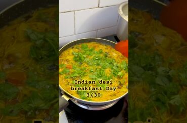 Indian Desi Breakfast Day 3/30||#shorts2025#minivlog #food #cooking #vermicelliupma #breakfast#short