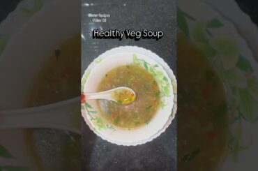 Healthy Vegetable Soup Recipe | #winterspecial #vfshomekitchen #trending #ytshorts #easyrecipe