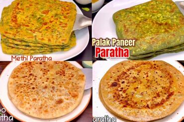 Healthy Breakfast Recipes | 4 Paratha Recipes