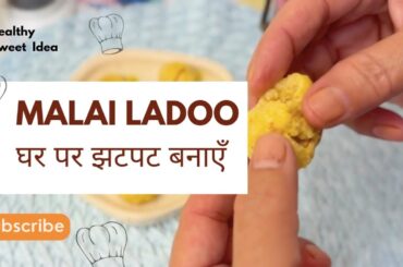 Authentic Malai Ladoo Recipe | Homemade, Healthy & Instant! (No Mawa/Khoya) | Marwadi Zaika
