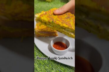 Tasty Lauki Sandwich Recipe #youtubeshorts #lauki #healthyrecipes #viral #recipe #trendingshorts