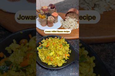 Jowar millet flakes recipe / healthy weight loss recipe/@meenasuniquerecipes