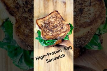 High-Protein Quick and Easy Breakfast Egg Sandwich Under 10 Minutes. Healthy Breakfast Idea